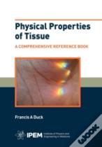 Physical Properties Of Tissue