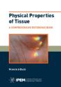 Physical Properties Of Tissue - Preview