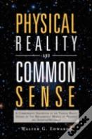 Physical Reality And Common Sense