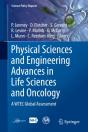 Physical Sciences And Engineering Advances In Life Sciences And Oncology - Preview