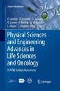Physical Sciences And Engineering Advances In Life Sciences And Oncology - Preview