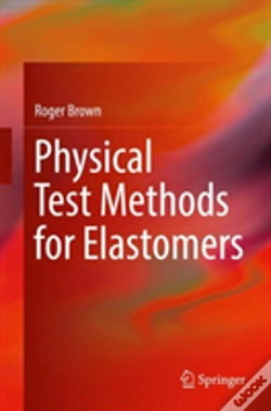 Capa do artigo Physical Test Methods For Elastomers