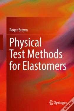 Capa do artigo Physical Test Methods For Elastomers