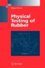 Physical Testing Of Rubber - Preview