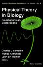 Physical Theory In Biology: Foundations And Explorations - Preview
