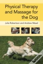 Physical Therapy And Massage For The Dog