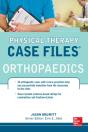 Physical Therapy Case Files: Orthopaedics - Preview