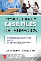 Capa do artigo Physical Therapy Case Files: Orthopedics, Second Edition