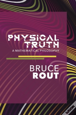 Capa do artigo Physical Truth: A Mathematical Philosoph