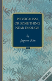 Capa do artigo Physicalism, Or Something Near Enough