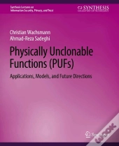 Physically Unclonable Functions (Pufs)