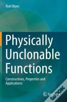 Physically Unclonable Functions
