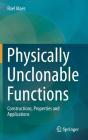 Physically Unclonable Functions - Preview