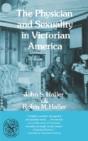 Physician And Sexuality In Victorian America - Preview