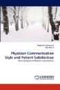 Physician Communication Style And Patient Satisfaction - Preview