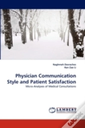 Physician Communication Style And Patient Satisfaction