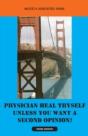 Physician Heal Thyself Unless You Want A Second Opinion! - Preview