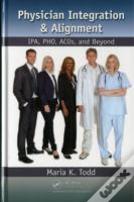 Physician Integration & Alignment