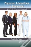 Physician Integration & Alignment