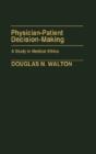 Physician-Patient Decision-Making - Preview