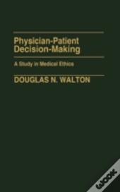 Physician-Patient Decision-Making