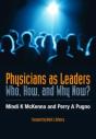 Physicians As Leaders - Preview