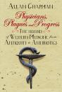 Physicians, Plagues And Progress - Preview