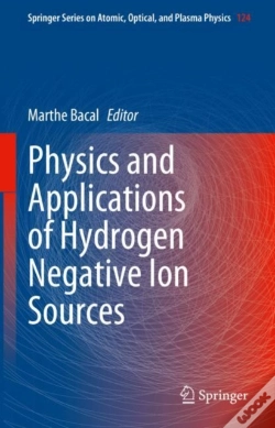 Capa do artigo Physics And Applications Of Hydrogen Negative Ion Sources