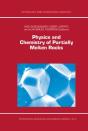 Physics And Chemistry Of Partially Molten Rocks - Preview