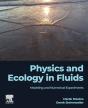 Physics And Ecology In Fluids - Preview