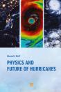 Physics And Future Of Hurricanes - Preview
