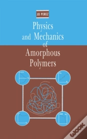 Capa do artigo Physics And Mechanics Of Amorphous Polymers
