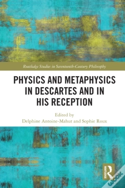 Capa do artigo Physics And Metaphysics In Descartes And In His Reception