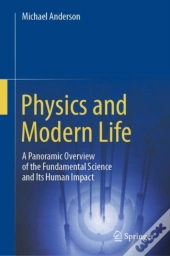 Physics And Modern Life