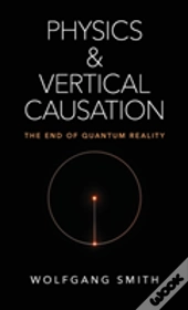 Physics And Vertical Causation