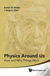 Capa do artigo Physics Around Us: How And Why Things Work