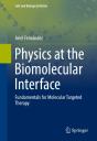 Physics At The Biomolecular Interface - Preview