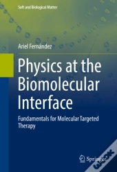 Physics At The Biomolecular Interface
