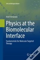 Physics At The Biomolecular Interface