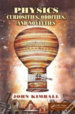 Capa do artigo Physics Curiosities, Oddities, And Novelties