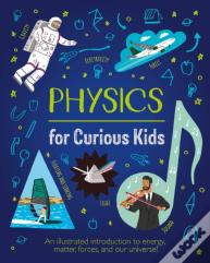 Physics For Curious Kids