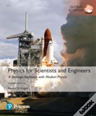Physics For Scientists And Engineers: A Strategic Approach With Modern Physics