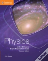 Physics For The Ib Diploma Exam Preparation Guide