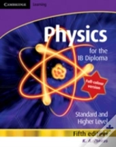 Physics For The Ib Diploma Full Colour