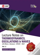 Physics Galaxy Lecture Notes On Thermodynamics, Oscillation  & Waves (Jee Mains & Advance, Bitsat, Neet)