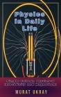 Physics In Daily Life - Preview