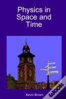 Physics In Space And Time