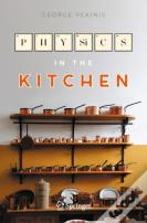 Physics In The Kitchen