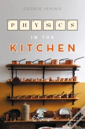 Physics In The Kitchen