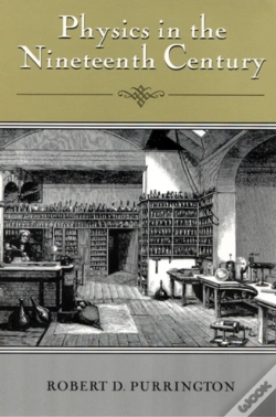 Capa do artigo Physics In The Nineteenth Century